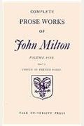 Complete Prose Works of John Milton, Volume 5, The History of Britain and the Mi: Part I 1648-1671 & Part II 1649-1659 (Complete Prose Works of John Milton Seri)