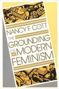 The Grounding Of Modern Feminism