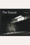 The Tunnel: The Underground Homeless Of New York City