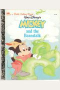 Walt Disney's Mickey and the Beanstalk (A Little Golden Book)