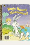 Bugs Bunny Marooned!