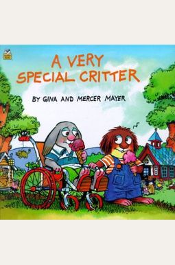 A Very Special Critter A Very Special Critter