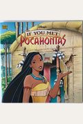 If You Met Pocahontas