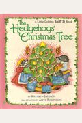 The Hedgehogs' Christmas Tree (Little Golden Sniff It Book)