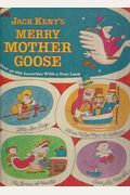 Jack Kent's Merry Mother Goose