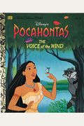 Disney's Pocahontas: The Voice Of The Wind