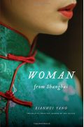 Woman From Shanghai: Tales Of Survival From A Chinese Labor Camp