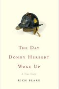 The Day Donny Herbert Woke Up: A True Story