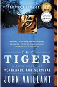 The Tiger: A True Story Of Vengeance And Survival