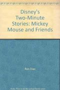 Disney's Two-Minute Stories: Mickey Mouse and Friends