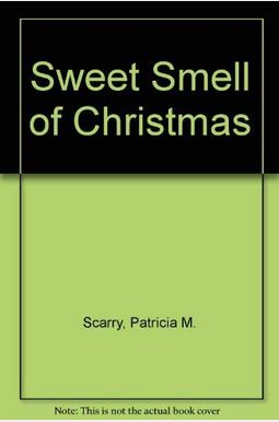 Sweet Smell of Christmas