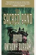 The Sacred Band The Acacia Trilogy Book Three