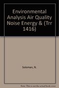 Environmental Analysis, Air Quality, Noise, Energy, and Alternative Fuels (Trr 1416)