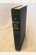 The Analytical Greek Lexicon Revised: 1978 Edition