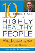 10 Essentials of Highly Healthy People