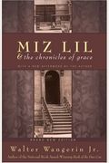 Miz Lil: And The Chronicles Of Grace