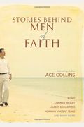 Stories Behind Men Of Faith
