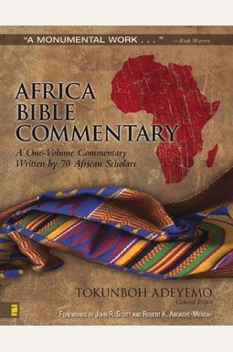Africa Bible Commentary: A One-Volume Commentary Written by 70 African Scholars
