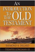 An Introduction To The Old Testament: Second Edition