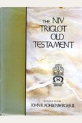 The Niv Triglot Old Testament