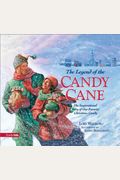The Legend Of The Candy Cane, Abc: The Inspirational Story Of Our Favorite Christmas Candy