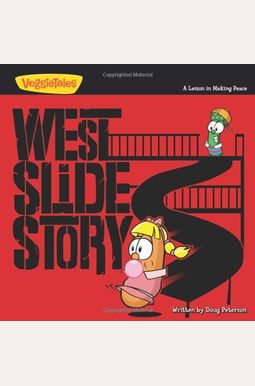 West Slide Story: A Lesson In Making Peace West Slide Story: A Lesson In Making Peace
