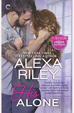His Alone: A Full-Length Novel His Alone: A Full-Length Novel