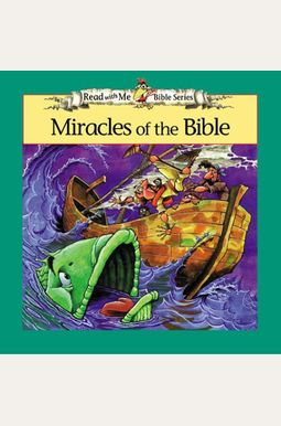 Miracles Of The Bible Miracles Of The Bible