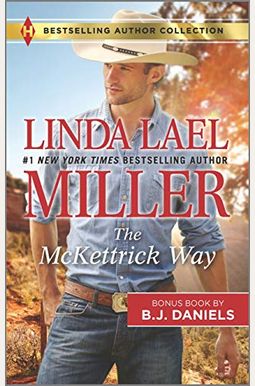 The Mckettrick Way: A Selection From The Mckettrick Legend (Mckettrick Series) The Mckettrick Way: A Selection From The Mckettrick Legend (Mckettrick Series)