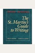 The St. Martin's Guide To Writing