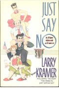 Just Say No: A Play About A Farce