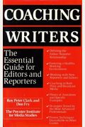 Coaching Writers: The Essential Guide for Editors and Reporters