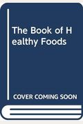 The Book Of Healthy Foods