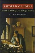 A World of Ideas: Essential Readings for College Writers