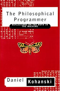 The Philosophical Programmer: Reflections On The Mothe In The Machine The Philosophical Programmer: Reflections On The Mothe In The Machine