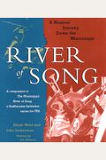 River Of Song: A Musical Journey Down The Mississippi