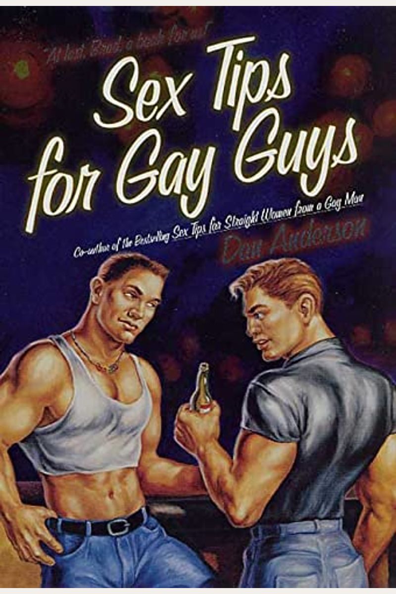 Buy Sex Tips For Gay Guys Book By: Dan Anderson