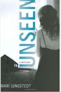 Unseen: A Mystery