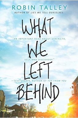 What We Left Behind: An Emotional Young Adult Novel What We Left Behind: An Emotional Young Adult Novel