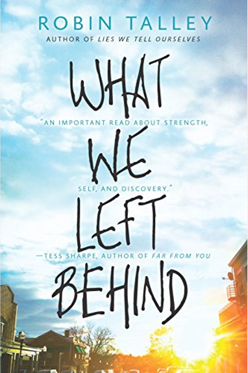 What We Left Behind: An Emotional Young Adult Novel