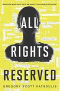 All Rights Reserved: A New YA Science Fiction Book