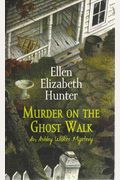 Murder On The Ghost Walk