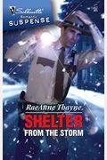 Shelter From The Storm (Silhouette Romantic Suspense)