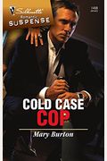 Cold Case Cop (Silhouette Romantic Suspense)