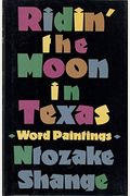 Ridin' The Moon In Texas: Word Paintings