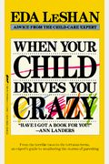 When Your Child Drives You Crazy