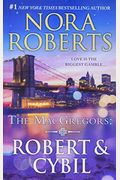 The Macgregors: Robert & Cybil: The Winning HandThe Perfect Neighbor