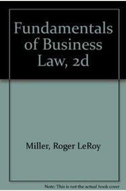 Fundamentals Of Business Law Fundamentals Of Business Law