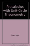 Precalculus With Unit-Circle Trigonometr