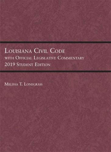 Buy Louisiana Civil Code With Official Legislative Commentary: 2019 ...